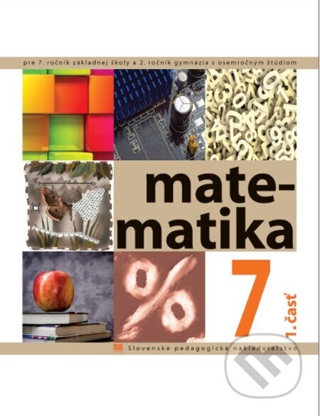 Obálka knihy Matematika pre 7. ročník ZŠ, 1. časť