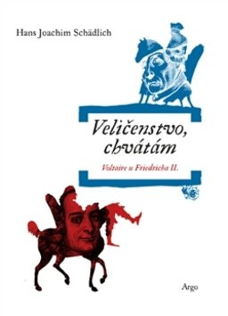 Obálka knihy Veličenstvo, chvátám
