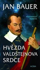 Obálka knihy Hvězda Valdštejnova srdce