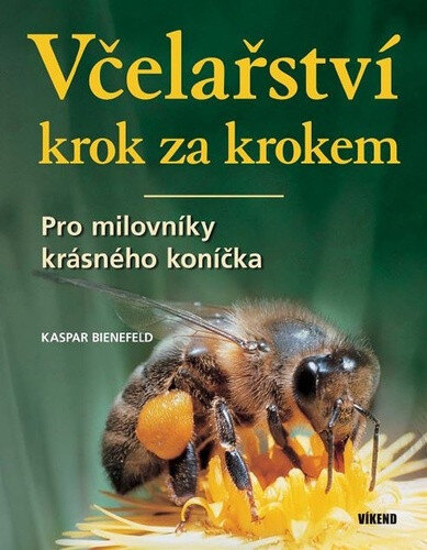 Obálka knihy Včelařství krok za krokem