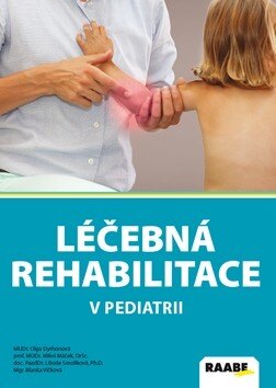 Obálka knihy Léčebná rehabilitace v pediatrii