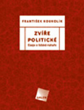 Obálka knihy Zvíře politické