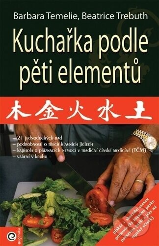 Obálka knihy Kuchařka podle pěti elementů