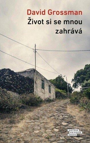 Obálka knihy Život si se mnou zahrává