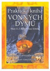 Obálka knihy Praktická kniha vonných dýmů