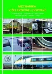 Obálka knihy Mechanika v železničnej doprave