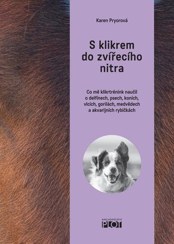 Obálka knihy S klikrem do zvířecího nitra