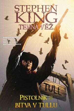 Obálka knihy Temná věž - Pistolník: Bitva v Tullu