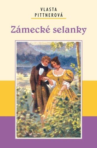 Obálka knihy Zámecké selanky