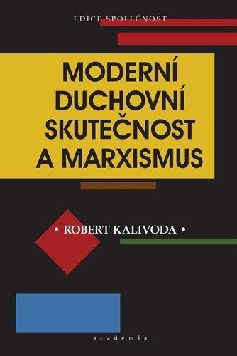 Obálka knihy Moderní duchovní skutečnost a marxismus