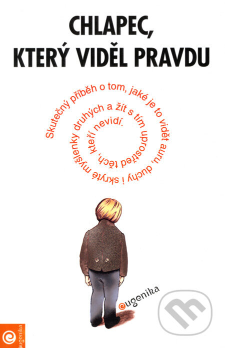 Obálka knihy Chlapec, který viděl pravdu