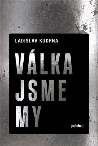 Obálka knihy Válka jsme my