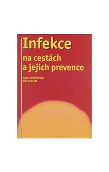 Obálka knihy Infekce na cestách a jejich prevence