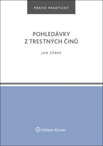 Obálka knihy Pohledávky z trestných činů