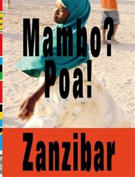 Obálka knihy Mambo? Poa! Zanzibar