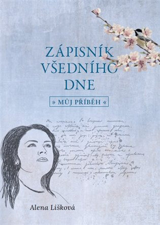 Obálka knihy Zápisník všedního dne - můj příběh