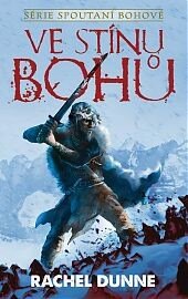 Obálka knihy Ve stínu bohů