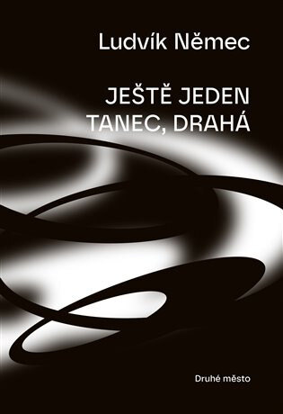 Obálka knihy Ještě jeden tanec drahá