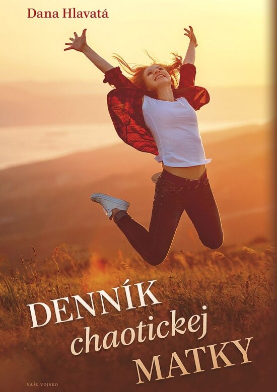 Obálka knihy Denník chaotickej matky