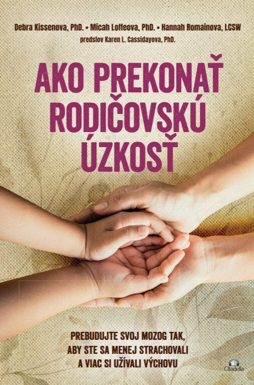 Obálka knihy Ako prekonať rodičovskú úzkosť
