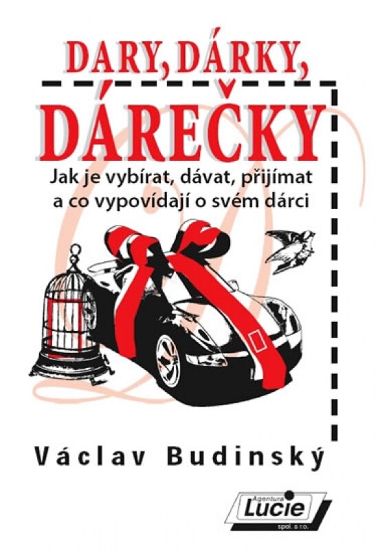 Obálka knihy Dary, dárky, dárečky