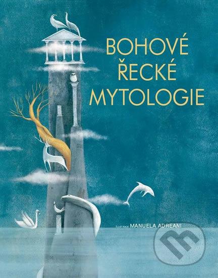 Obálka knihy Bohové Řecké Mytologie