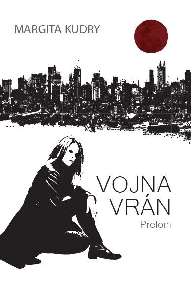 Obálka knihy Vojna Vrán - Prelom (1 časť )