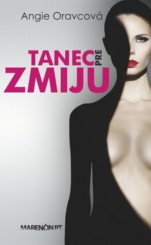 Obálka knihy Tanec pre zmiju