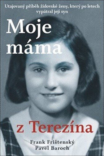 Obálka knihy Moje máma z Terezína