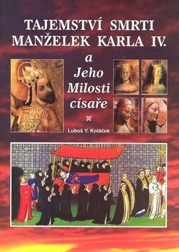 Obálka knihy Tajemství smrti manželek Karla IV.