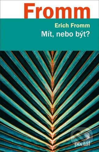Obálka knihy Mít, nebo být?