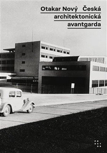 Obálka knihy Česká architektonická avantgarda