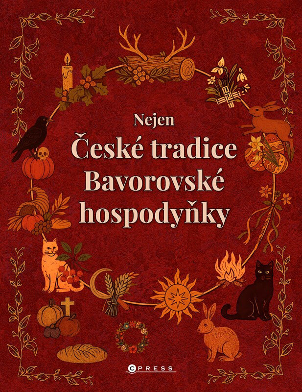 Obálka knihy Nejen české tradice Bavorovské hospodyňky