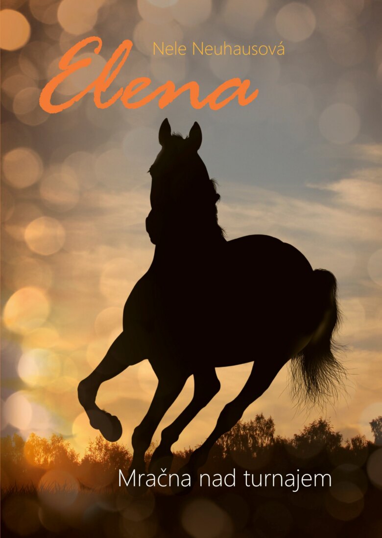 Obálka knihy Elena: Mračna nad turnajem