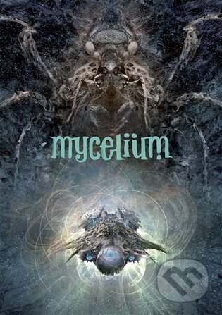Obálka knihy Mycelium VII: Zakázané směry