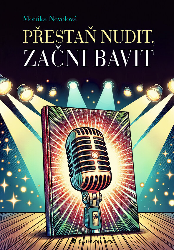 Obálka knihy Přestaň nudit, začni bavit