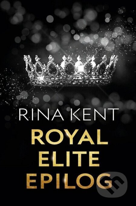 Obálka knihy Royal Elite: Epilog