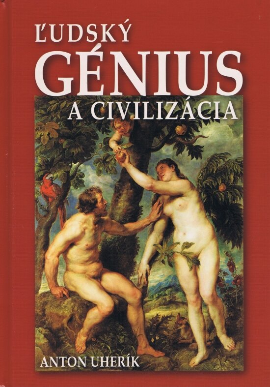 Obálka knihy Ľudský génius a civilizácia