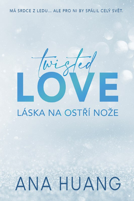 Obálka knihy Twisted Love: Láska na ostří nože