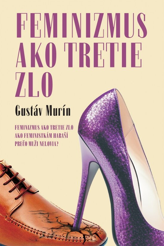 Obálka knihy Feminizmus ako tretie zlo