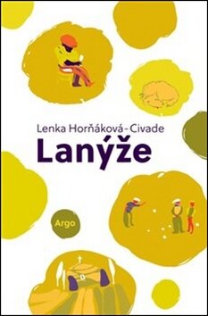 Obálka knihy Lanýže