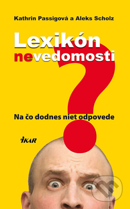 Obálka knihy Lexikón nevedomosti