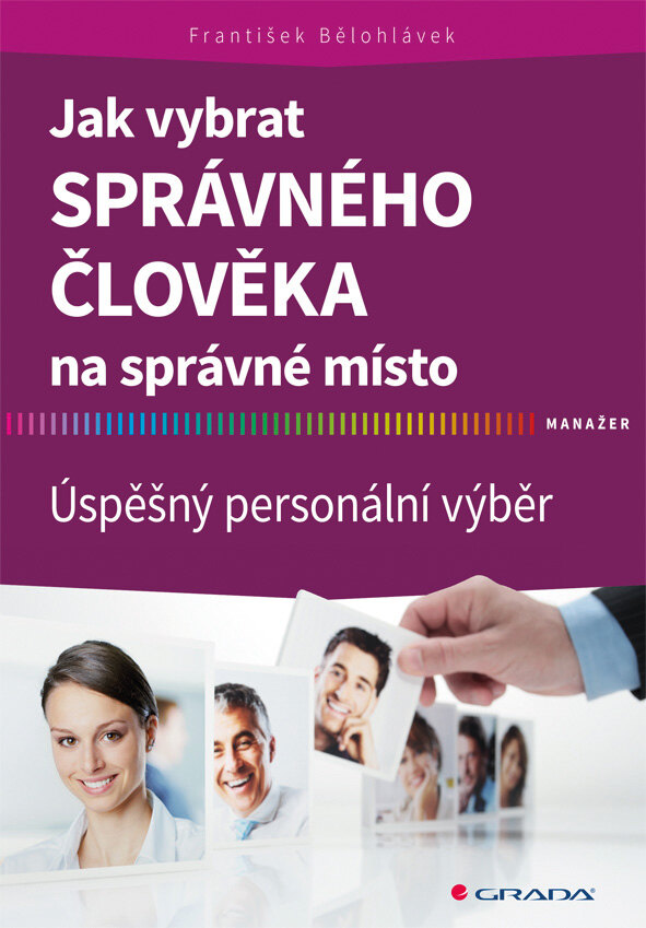 Obálka knihy Jak vybrat správného člověka na správné místo