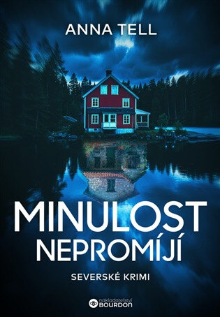 Obálka knihy Minulost nepromíjí