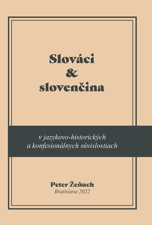 Obálka knihy Slováci a slovenčina v jazykovo-historických a konfesionálnych súvislostiach