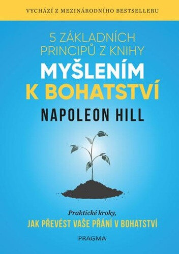 Obálka knihy 5 základních principů z knihy Myšlením k bohatství