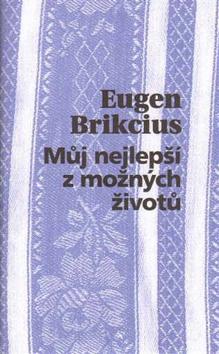 Obálka knihy Můj nejlepší z možných životů