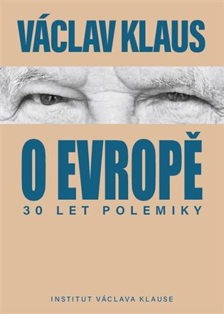 Obálka knihy 30 let polemiky o Evropě