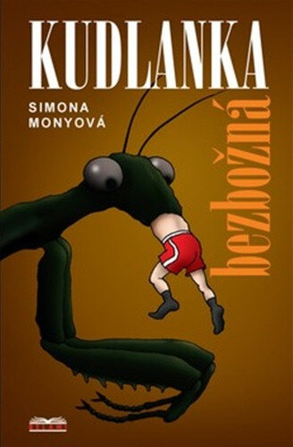 Obálka knihy Kudlanka bezbožná