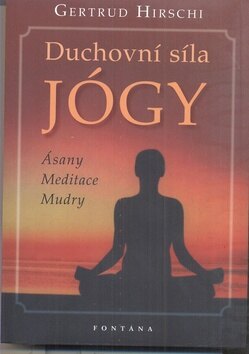 Obálka knihy Duchovní síla jógy